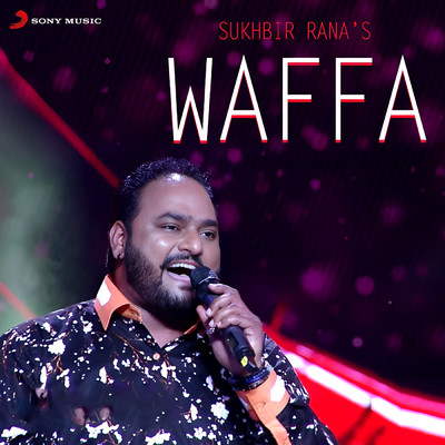 Waffa/Sukhbir Rana