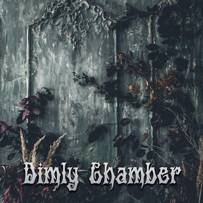 アルバム/Dimly Chamber/PeriTune