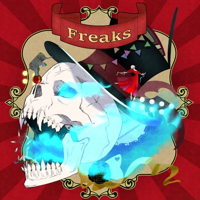 Freaks/T0S