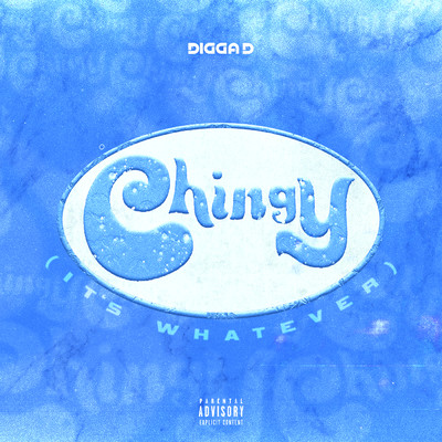シングル/Chingy (It's Whatever) (Explicit)/Digga D