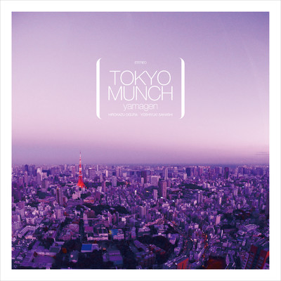アルバム/TOKYO MUNCH/山弦