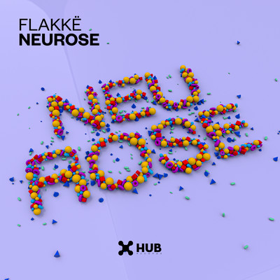 シングル/Neurose/Flakke