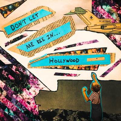 シングル/Don't Let Me Die In Hollywood/Sean Kennedy