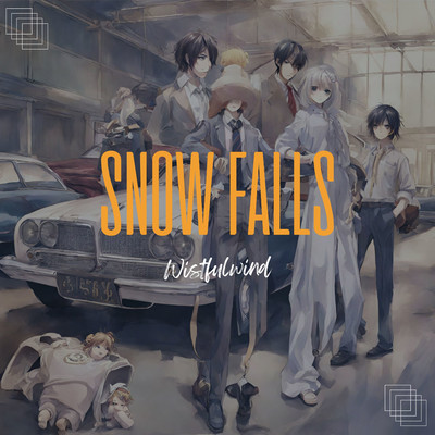 Snow Falls/Wistfulwind