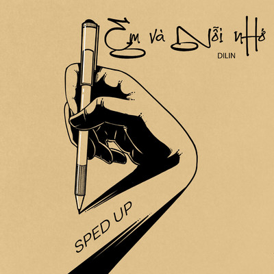 アルバム/Em Va Noi Nho (Sped Up)/Dilin