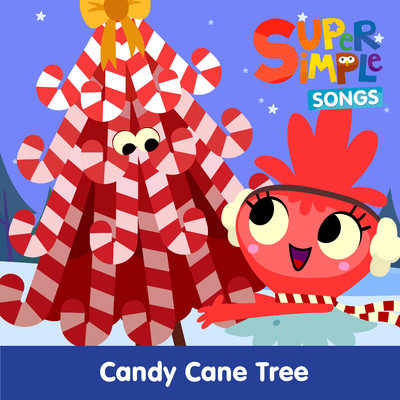 アルバム/Candy Cane Tree/Super Simple Songs