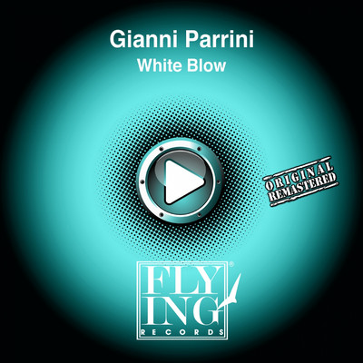 シングル/White Blow (Instrumental)/Gianni Parrini