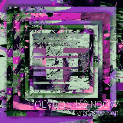 アルバム/Void Scanner/Polygon Rainbow