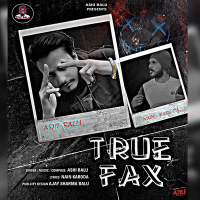 シングル/True Fax/Ashi Balu