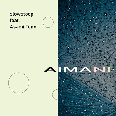 slowstoop feat. Asami Tono