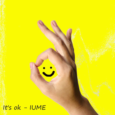 シングル/It's ok/IUME