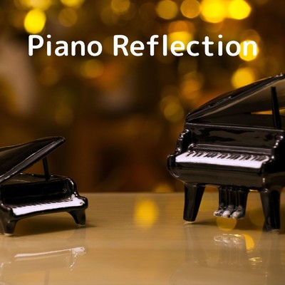 アルバム/Piano Reflections/Soulful Symphony