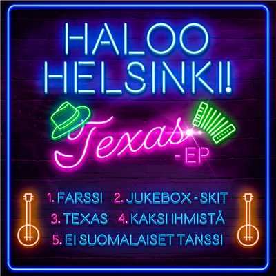 TEXAS - EP/Haloo Helsinki！