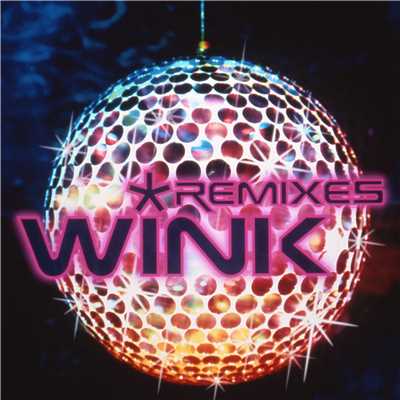 アルバム/REMIXES/Wink