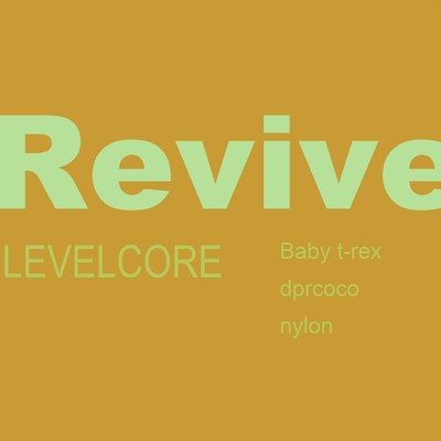 Revive/LEVELCORE