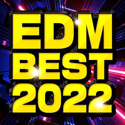 EDM BEST 2022/PLUSMUSIC