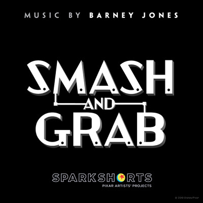 Smash and Grab (Original Score)/Barney Jones