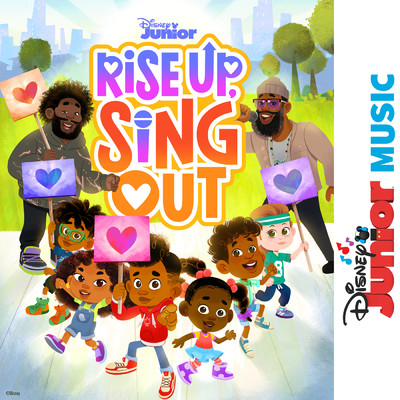 Rise Up, Sing Out - Cast／Disney Junior