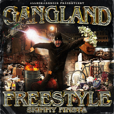 シングル/Gangland Freestyle (Explicit)/Skinny Finsta