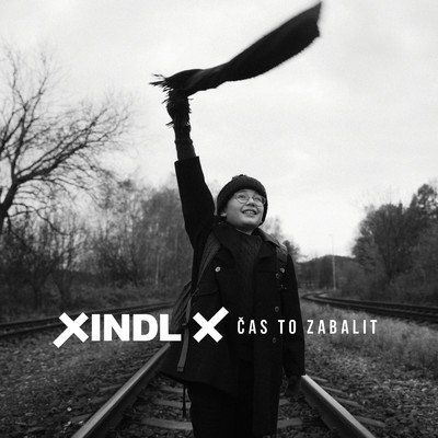 シングル/Cas To Zabalit/Xindl X
