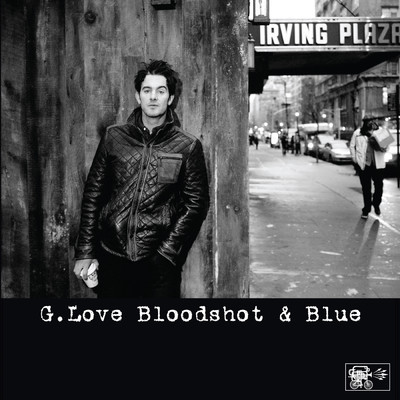 アルバム/Bloodshot And Blue/ジー・ラヴ