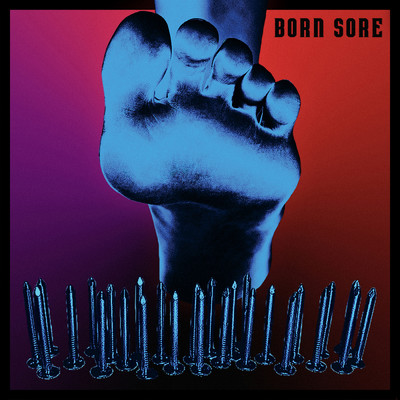 アルバム/Born Sore (Explicit)/The Jacques