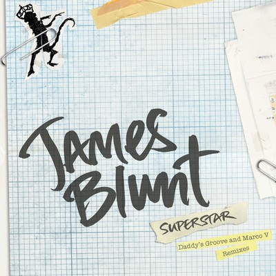 Superstar (Remixes)/James Blunt