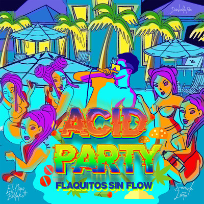 Acid Party/Flaquitos Sin Flow