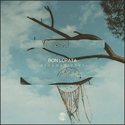 シングル/Dreamcatcher/Ron Lopata