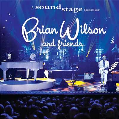 アルバム/Brian Wilson and Friends/Brian Wilson