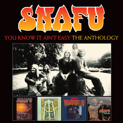 You Know It Ain't Easy: The Anthology/Snafu