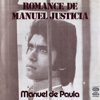 Romance de Manuel Justicia/Manuel de Paula