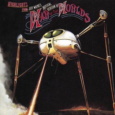 Highlights from Jeff Wayne's Musical Version of The War of The Worlds/Jeff Wayne