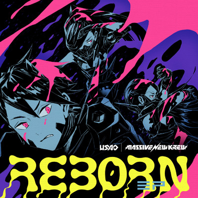 アルバム/Reborn/USAO & Massive New Krew
