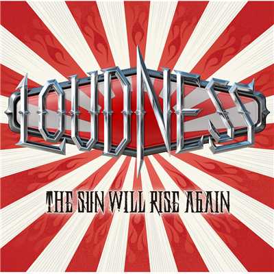アルバム/THE SUN WILL RISE AGAIN～撃魂霊刀/LOUDNESS