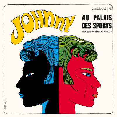 Fleurs d'amour et d'amitie (Live au Palais des Sports, Paris ／ 1967)/ジョニー・アリディ