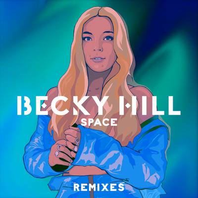 アルバム/Space (Remixes)/ベッキー・ヒル