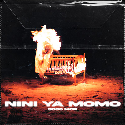 シングル/Nini Ya Momo (featuring ninafromtheblockx)/Soso Mcr