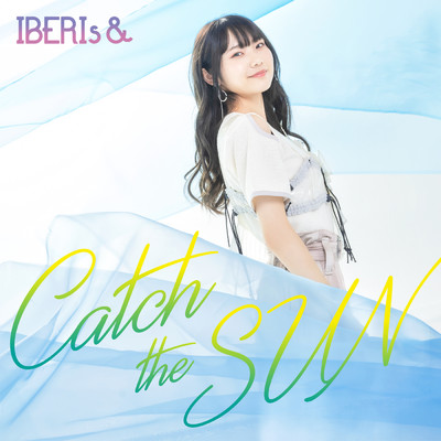Catch the SUN (Nanami Solo ver.)/IBERIs&
