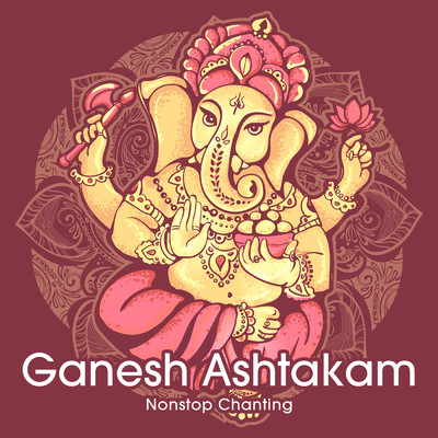 Ganesh Ashtakam (Non-Stop Chanting)/Nidhi Prasad