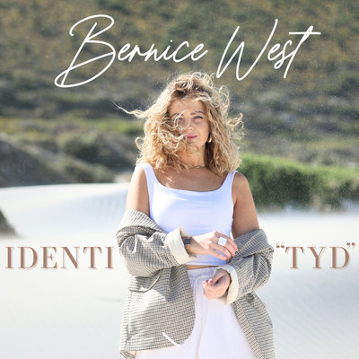 IDENTI”TYD”/Bernice West