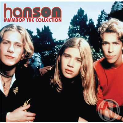 アルバム/MmmBop : The Collection/Hanson