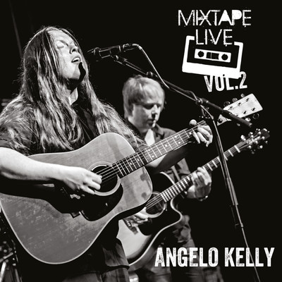 アルバム/Mixtape Live, Vol. 2/Angelo Kelly