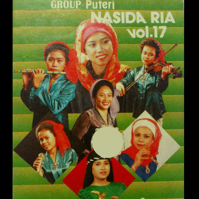アルバム/Group Putri Nasida Ria, Vol. 17/Group Putri Nasida Ria