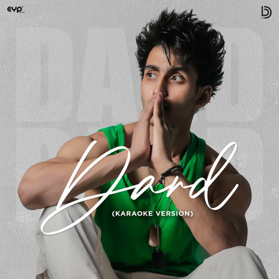 Dard (Karaoke)/Kushagra