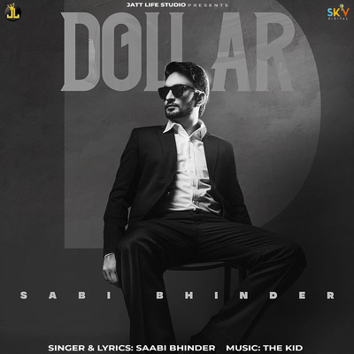 Dollar/Saabi Bhinder