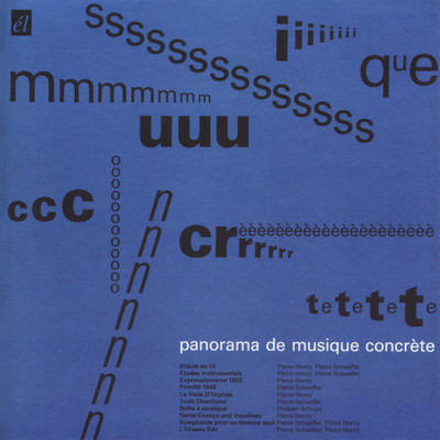 Panorama de Musique Concrete/Pierre Henry & Pierre Schaeffer
