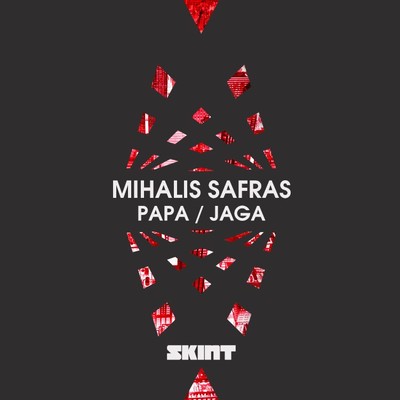 アルバム/Papa ／ Jaga/Mihalis Safras