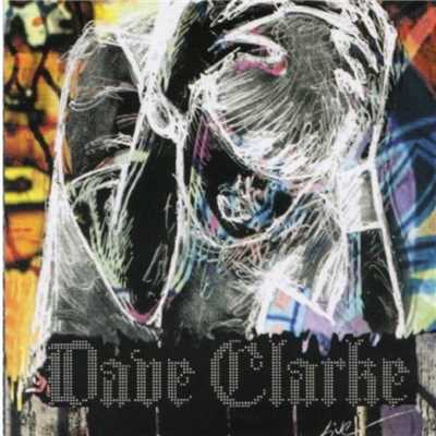No One's Driving (Live)/Dave Clarke