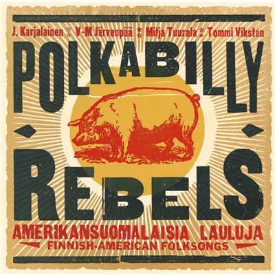 Polkabilly Rebels/J. Karjalainen